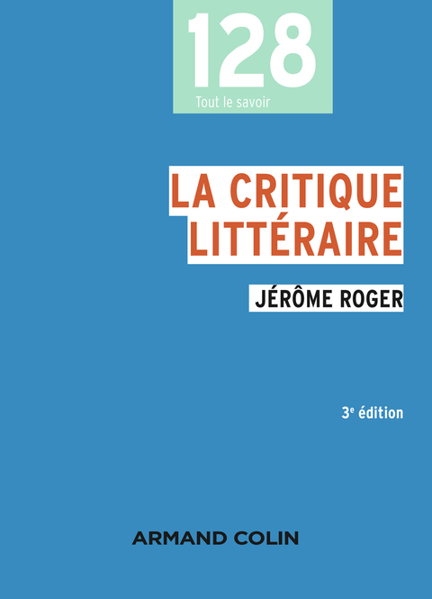 Cover image for book La critique littéraire - 3e éd.