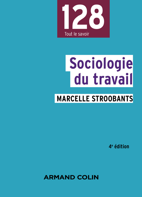 Cover image for book Sociologie du travail - 4e éd.