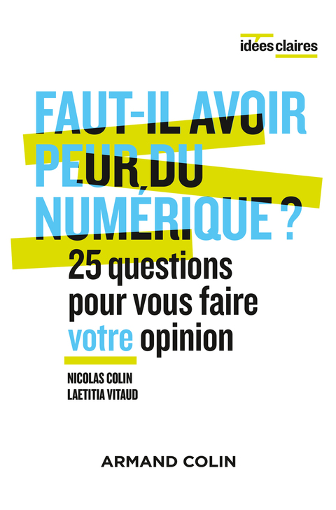 Cover image for book Faut-il avoir peur du numérique ?