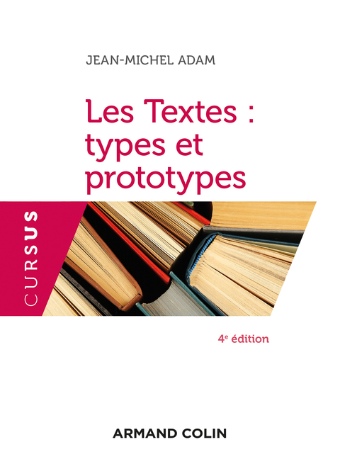 Cover image for book Les Textes : types et prototypes - 4 éd.