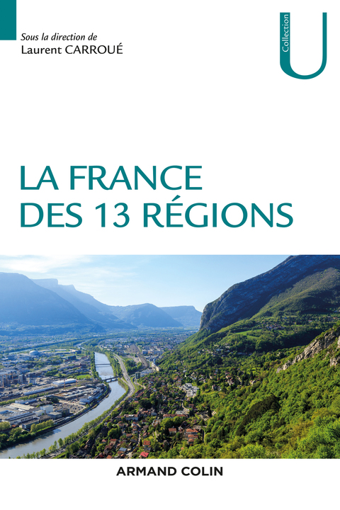 Cover image for book La France des 13 régions