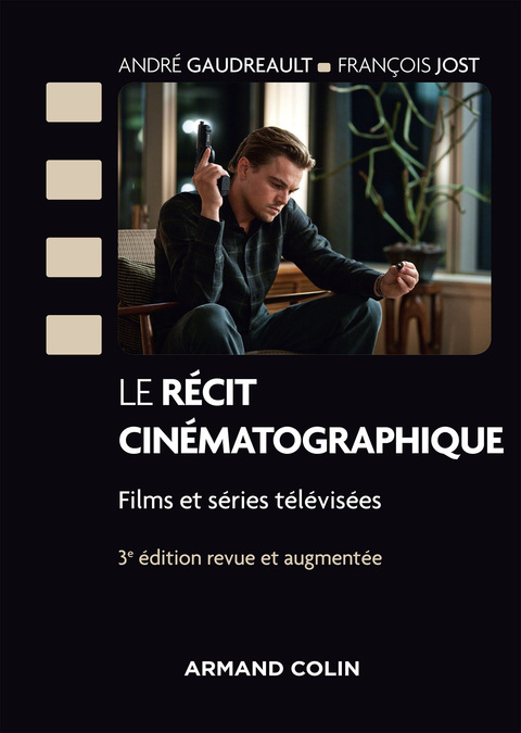 Cover image for book Le récit cinématographique - 3e éd.