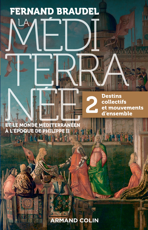Cover image for book La Méditerranée et le monde méditerranéen au temps de Philippe II - Tome 2