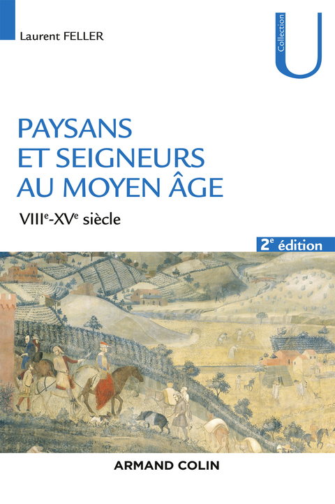 Cover image for book Paysans et seigneurs au Moyen Âge - 2e éd.