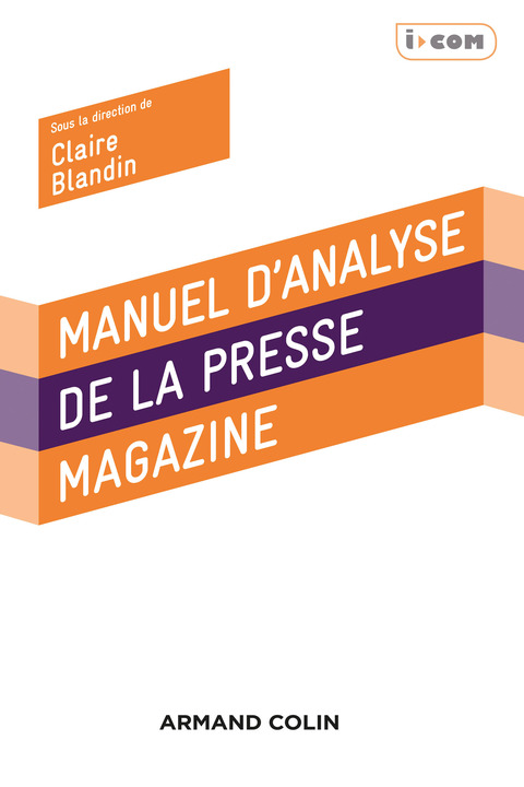 Cover image for book Manuel d'analyse de la presse magazine