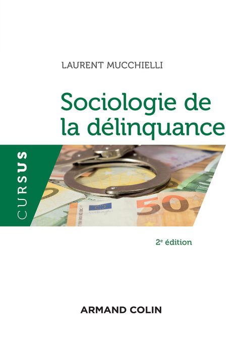 Cover image for book Sociologie de la délinquance - 2e éd.