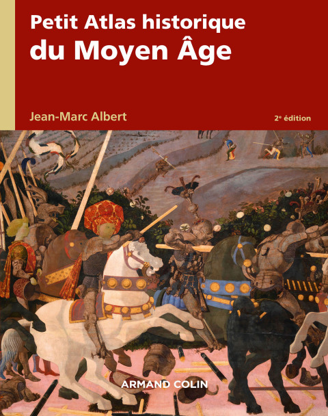 Cover image for book Petit atlas historique du Moyen Âge - 2e éd.