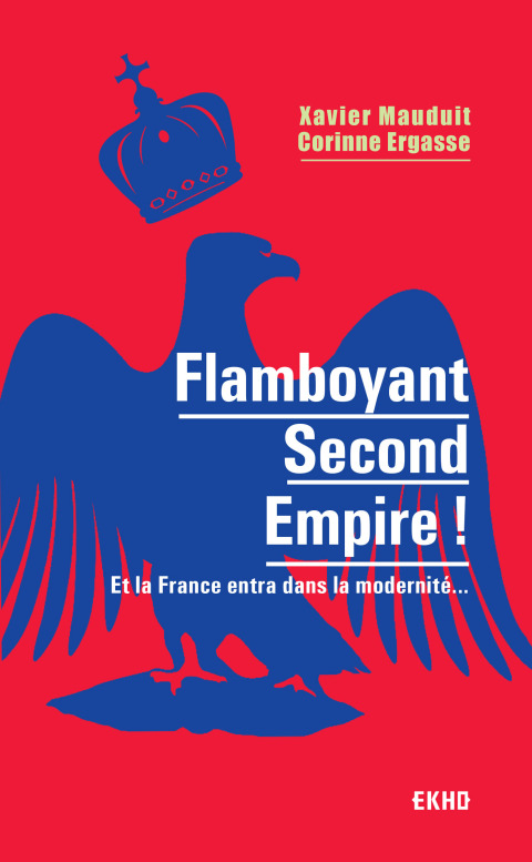 Cover image for book Flamboyant Second Empire !