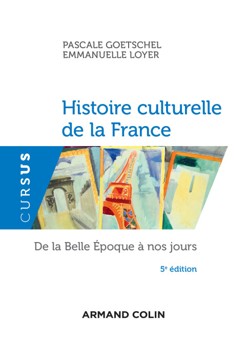 Cover image for book Histoire culturelle de la France - 5e éd.
