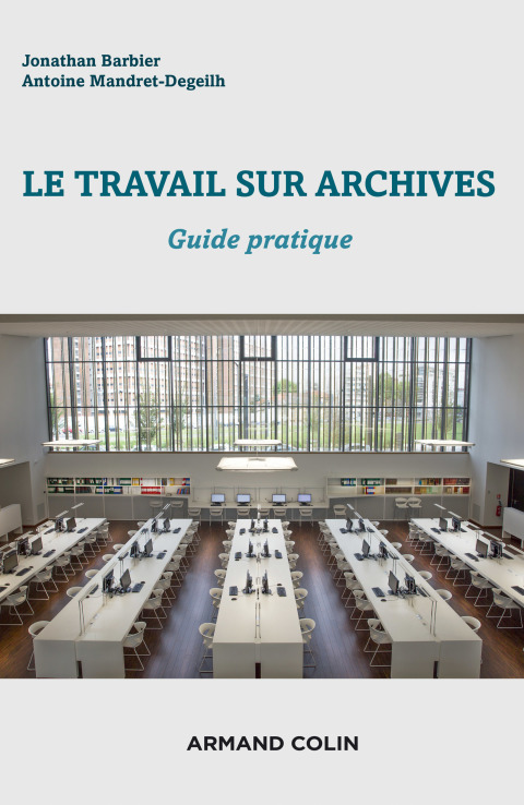 Cover image for book Le travail sur archives