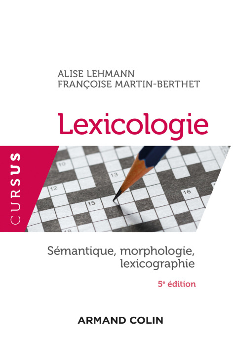 Cover image for book Lexicologie - 5e éd.
