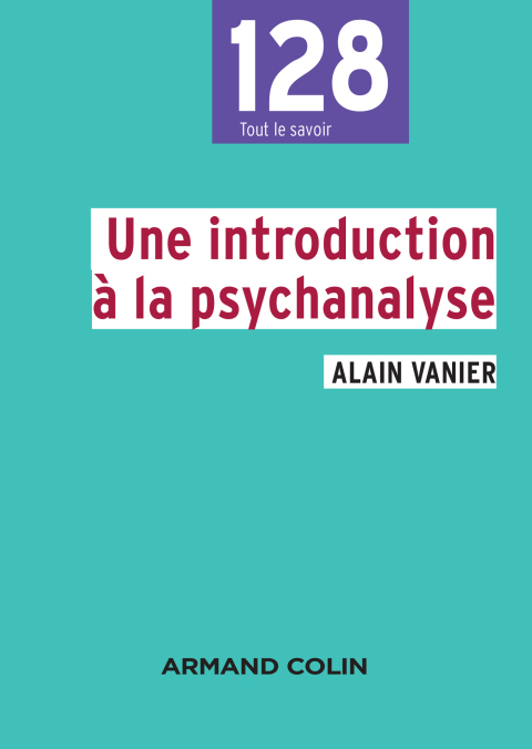Cover image for book Une introduction à la psychanalyse