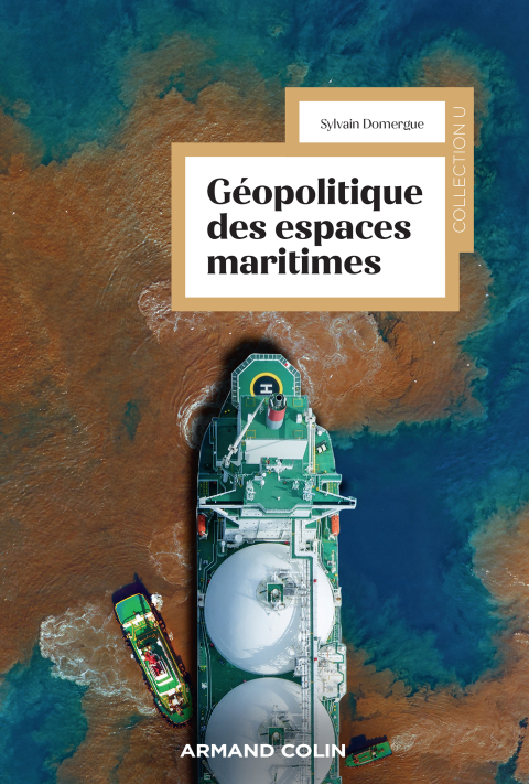Cover image for book Géopolitique des espaces maritimes