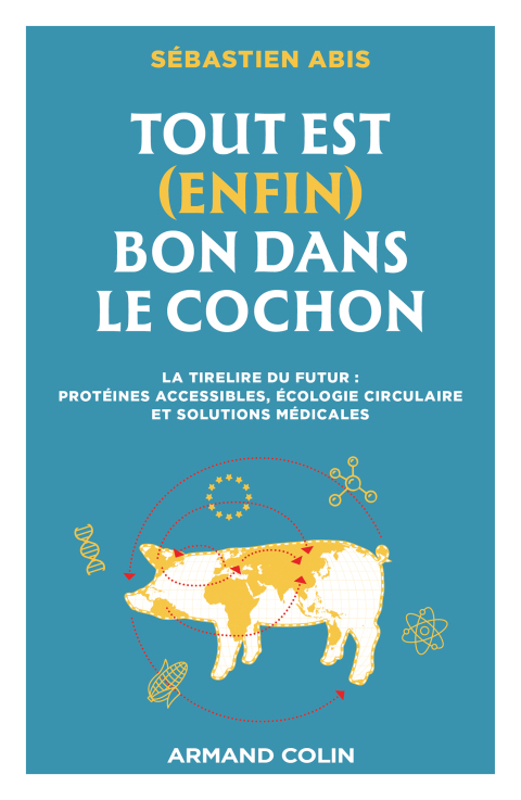 Cover image for book Tout est (enfin) bon dans le cochon