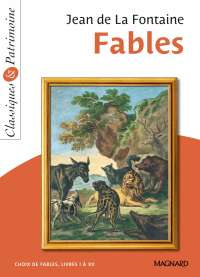 Fables de Jean de La Fontaine - Classiques et Patrimoine ...