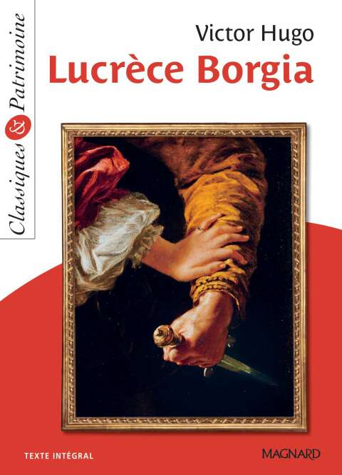 Cover image for book Lucrèce Borgia - Classiques et Patrimoine