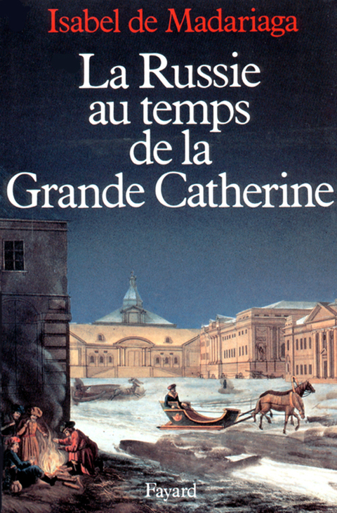 Cover image for book La Russie au temps de la Grande Catherine