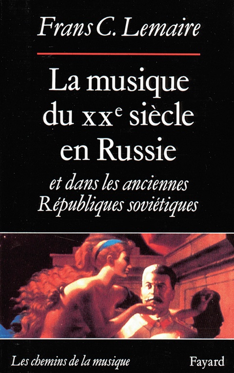 Cover image for book La Musique du XXe siècle en Russie et dans les anciennes Républiques soviétiques