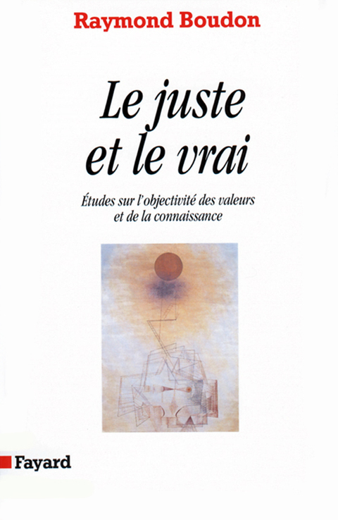 Cover image for book Le Juste et le vrai