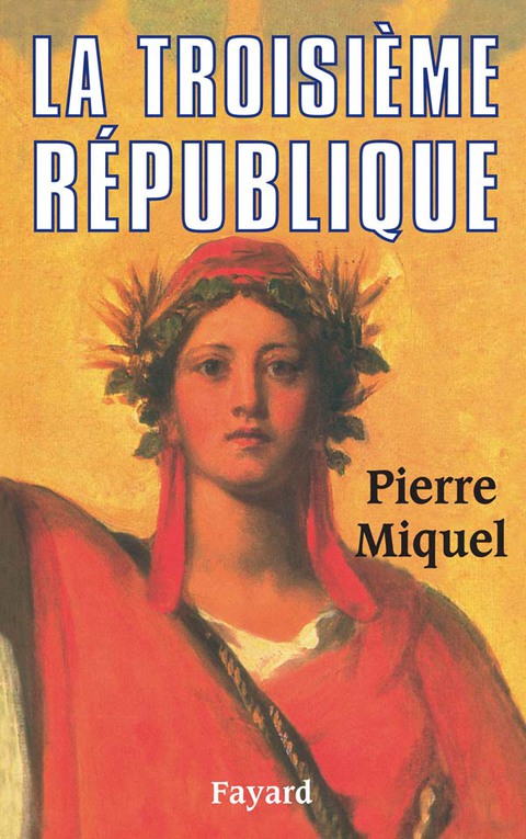 Cover image for book La Troisième République