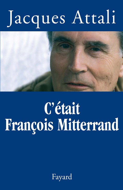 Cover image for book C'était François Mitterrand