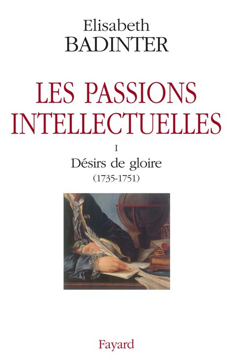 Cover image for book Les passions intellectuelles tome I