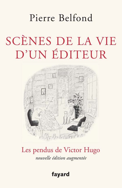 Cover image for book Scènes de la vie d'un éditeur