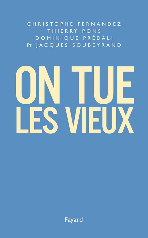 Cover image for book On tue les vieux