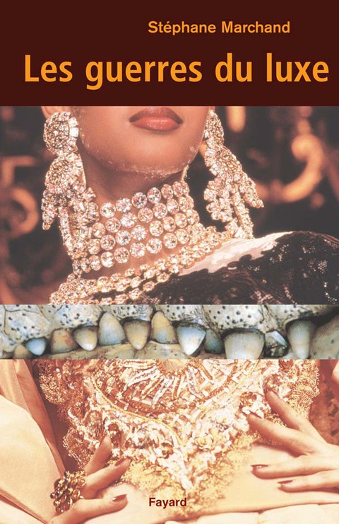 Cover image for book Les guerres du luxe