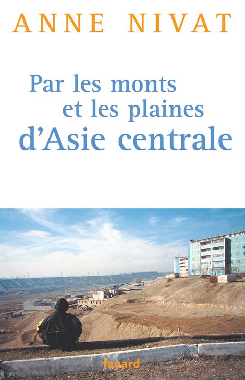 Cover image for book Par les monts et les plaines d'Asie centrale