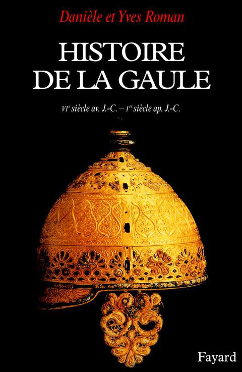 Cover image for book Histoire de la Gaule