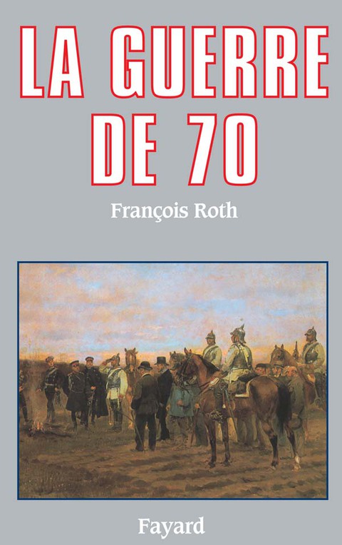 Cover image for book La Guerre de 70