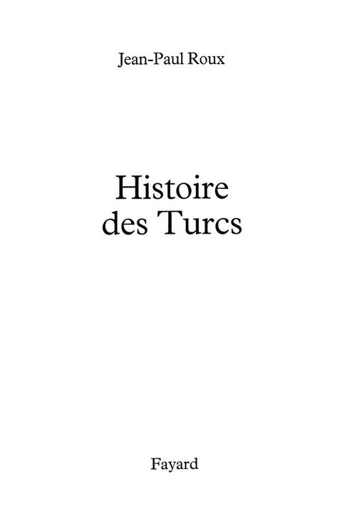 Cover image for book Histoire des Turcs