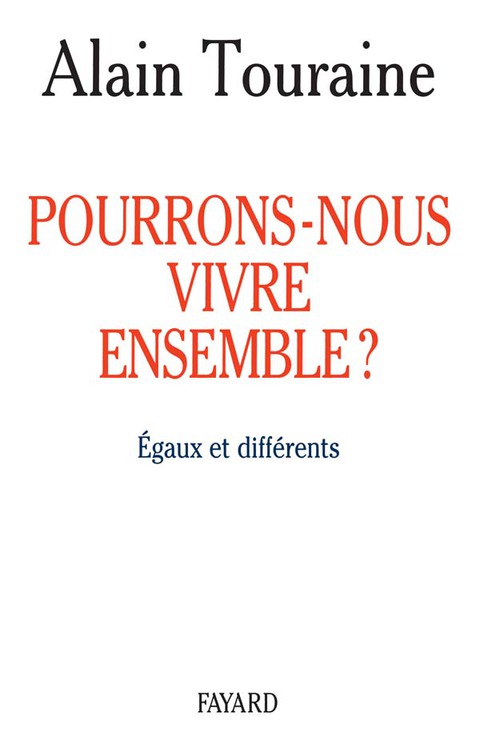Cover image for book Pourrons-nous vivre ensemble ?