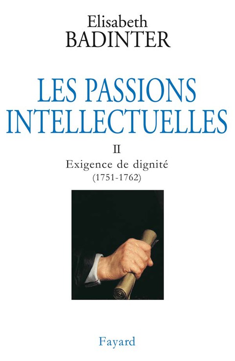 Cover image for book Les Passions intellectuelles, tome 2