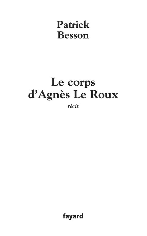Cover image for book Le corps d'Agnès Le Roux