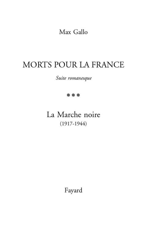 Cover image for book Morts pour la France, tome 3
