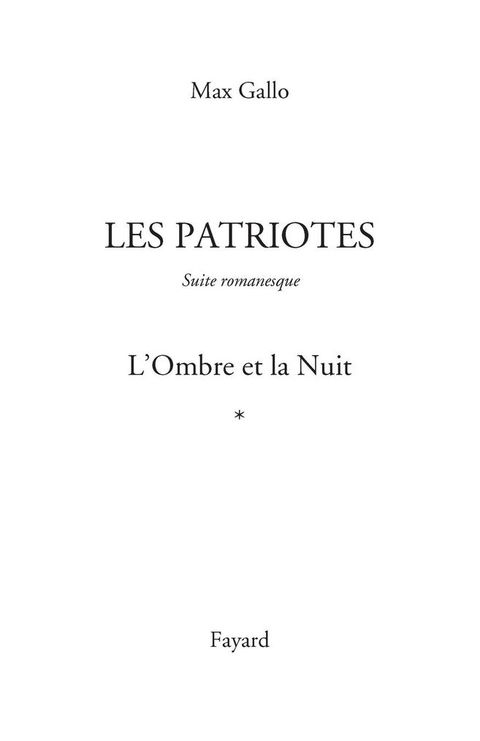 Cover image for book Les Patriotes, Tome 1