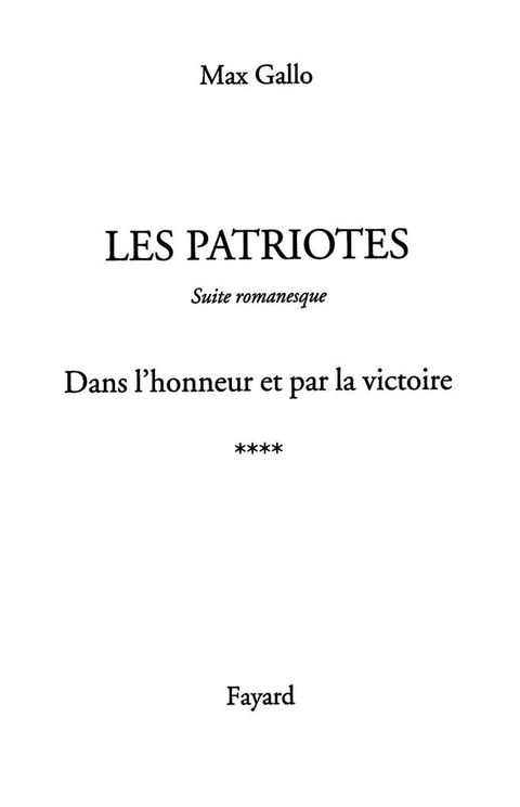 Cover image for book Les Patriotes, tome 4