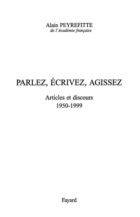 Cover image for book Parlez, écrivez, agissez