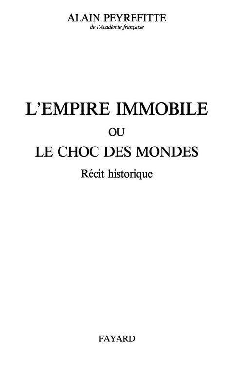 Cover image for book L'Empire immobile ou le choc des mondes