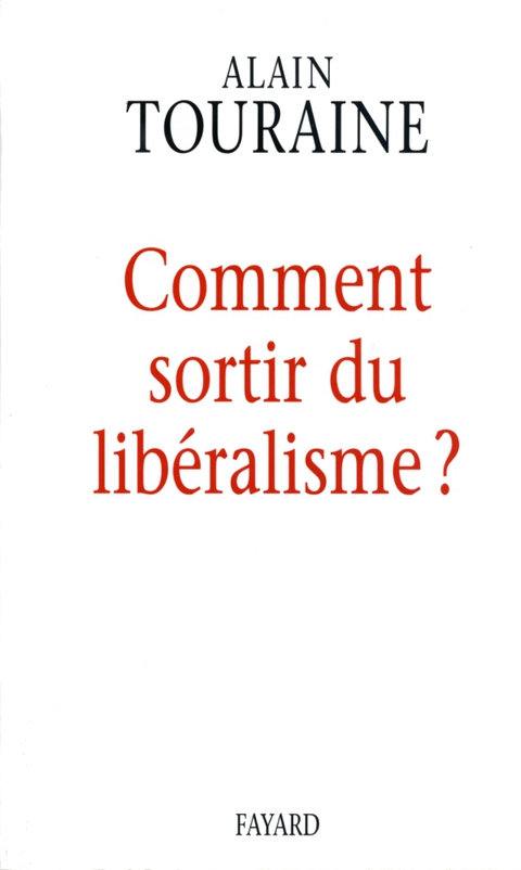 Cover image for book Comment sortir du libéralisme
