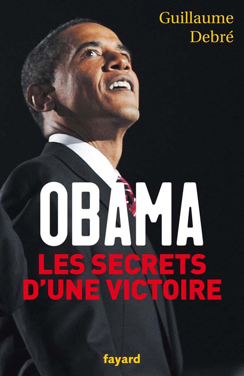 Cover image for book Obama, les secrets d'une victoire