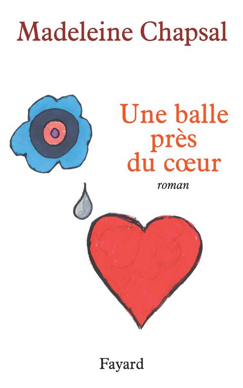 Cover image for book Une balle près du coeur