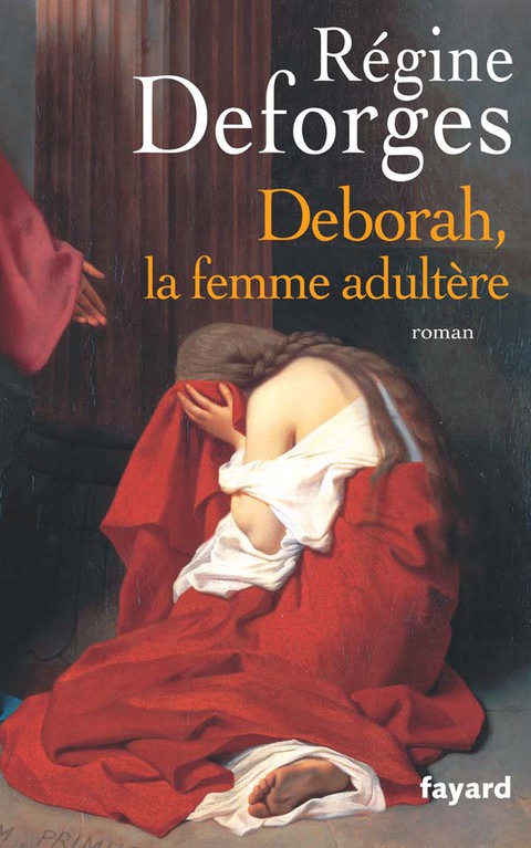 Cover image for book Deborah, la femme adultère
