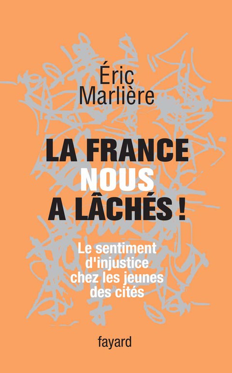 Cover image for book La France nous a lâchés!