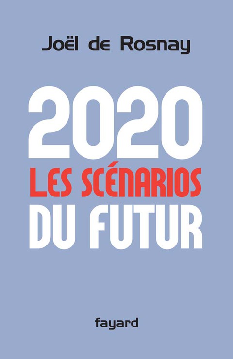 Cover image for book 2020 Les scénarios du futur