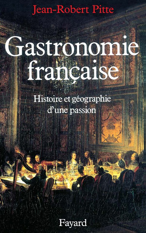 Cover image for book Gastronomie française
