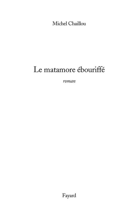 Cover image for book Le matamore ébouriffé