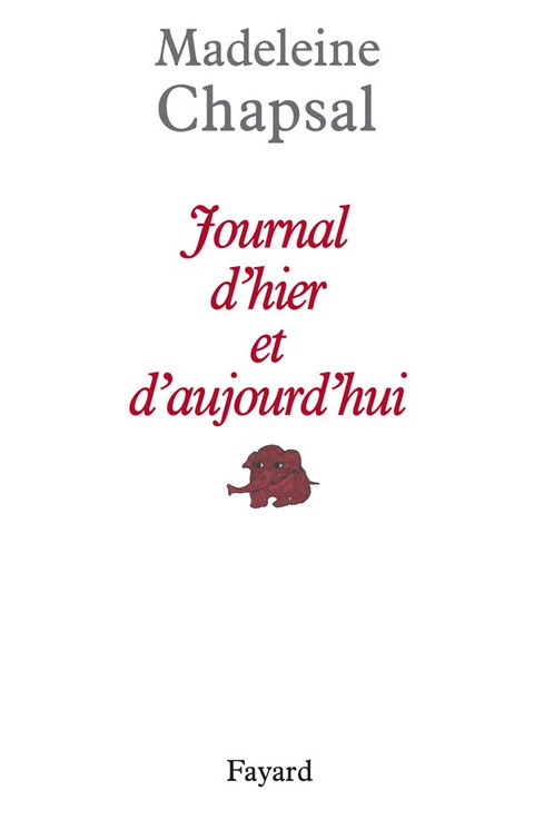 Cover image for book Journal d'hier et d'aujourd'hui